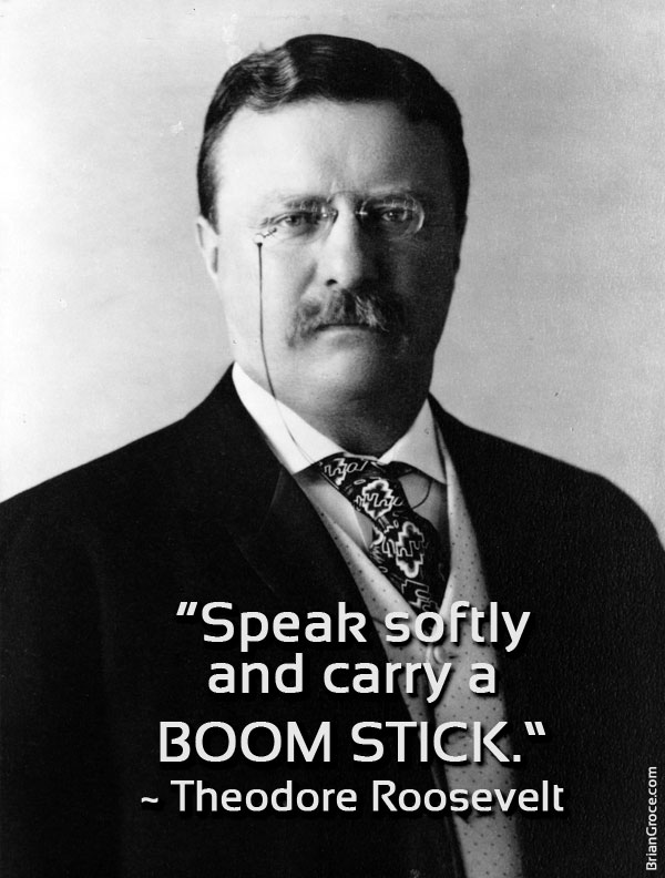 Theodore_Roosevelt_Boom_Stick